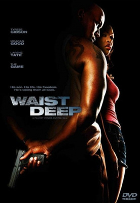 Waist Deep (DVD)