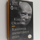 Kimmo Oksanen : Kasvonsa menettänyt mies - pikkukuva 1