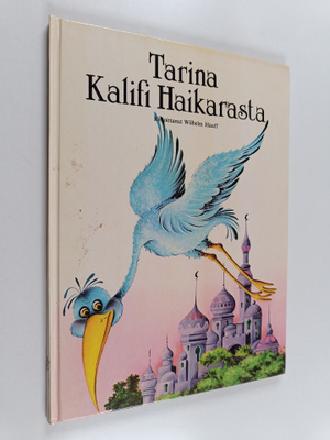 Wilhelm Hauff : Tarina Kalifi haikarasta