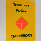 Tervetuloa Pariisiin - pikkukuva 1