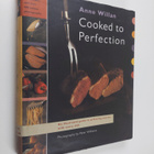 Anne Willan : Cooked to perfection : an illustrated guide... - pikkukuva 1