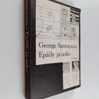 George Santayana : Epäily ja usko - pikkukuva 1