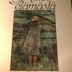 Anhava: Kiitos elämästä. Valikoima suomalaista runoutta - pikkukuva 1