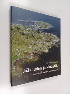 Tiina Hietikko-Hautala : Jääkauden jälkinäytös : Merenkur...