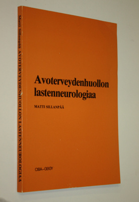 Matti Sillanpää : Avoterveydenhuollon lastenneurologiaa