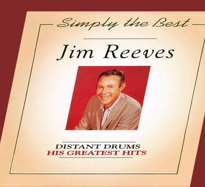 Jim Reeves: Distant Drums - His Greatest Hits (CD)