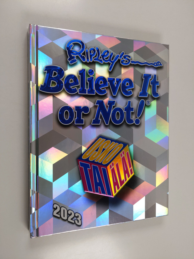 Geoff Tibballs ym. : Ripleyn usko tai älä! 2023