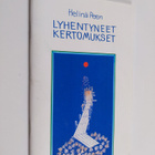 Helinä Perkkiö : Lyhentyneet kertomukset (numeroitu) - pikkukuva 1