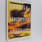 Keijo K. Kulha : Urheilujärjestöjen kujanjuoksu : urheilu... - pikkukuva 1