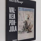 Walt Disney : Valkea Pohjola - pikkukuva 1