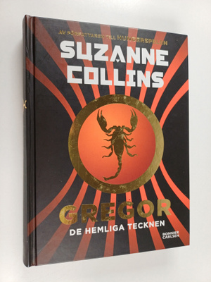 Suzanne Collins : Gregor : De hemliga tecknen
