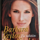 Barbara Taylor Bradford Tie tähtiin - pikkukuva 1