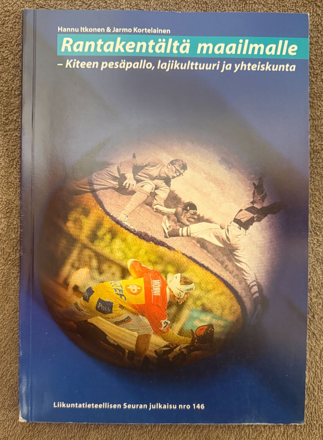 RANTAKENTÄLTÄ MAAILMALLE - KITEEN PESÄPALLO, LAJIKULTTUURI