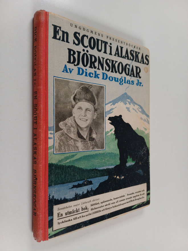 Robert Dick Douglas : En scout i Alaskas björnskogar