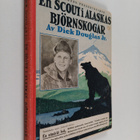Robert Dick Douglas : En scout i Alaskas björnskogar - pikkukuva 1