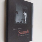 Hannu Mäkelä : Samuli : muistelma Samuli Parosesta - pikkukuva 1