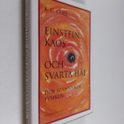 K. C. Cole : Einstein, kaos och svarta hål : den spännand... - pikkukuva 1