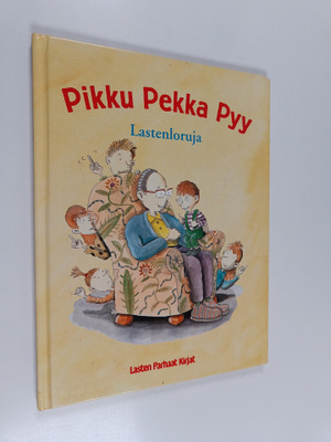 Per Peterson : Pikku Pekka Pyy : lastenloruja