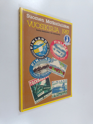 Suomen Matkailuliiton vuosikirja 1987 : Suomen matkailuli...
