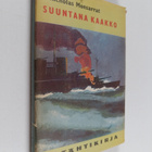 Nicholas Monsarrat : Suuntana kaakko - pikkukuva 1