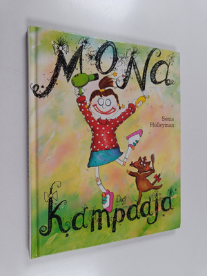 Sonia Holleyman : Mona, kampaaja