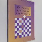 Pertti Saariluoma : Taitavan ajattelun psykologia - pikkukuva 1