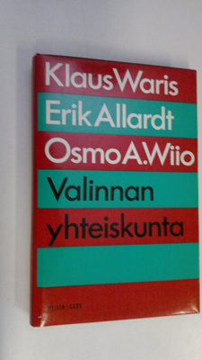 Klaus Waris : Valinnan yhteiskunta