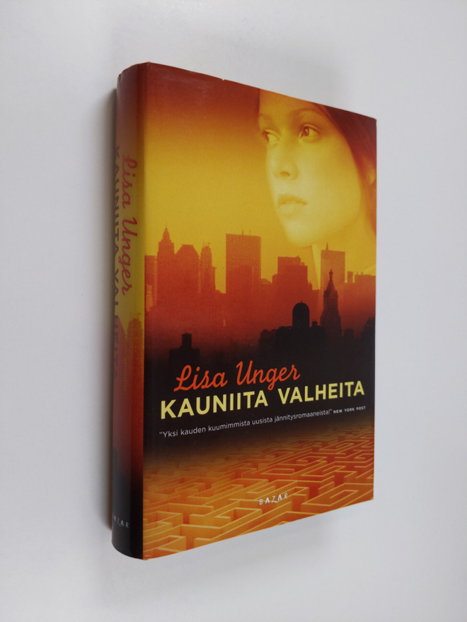 Lisa Unger : Kauniita valheita