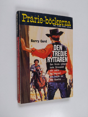 Barry Cord : Den tredje ryttaren