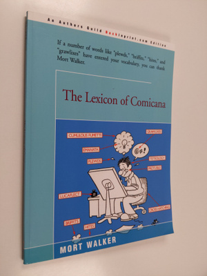 Mort Walker : The Lexicon of Comicana