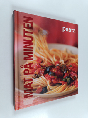 Julia Della Croce : Mat på minuten : pasta