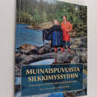 Muinaispuvuista silkkimyssyihin - pikkukuva 1