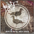 Apulanta: Make Nu Metal Great Again 12” vinyyli, uusi - pikkukuva 1