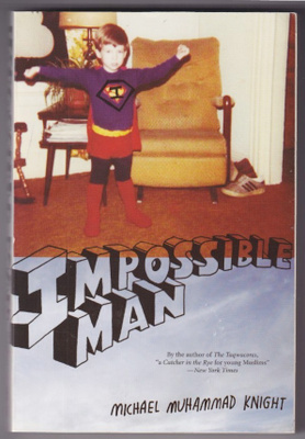 Michael Muhammad Knight: Impossible Man