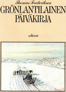Thomas Frederiksen - Grönlantilainen päiväkirja