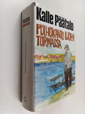 Kalle Päätalo : Pölhökanto Iijoen törmässä