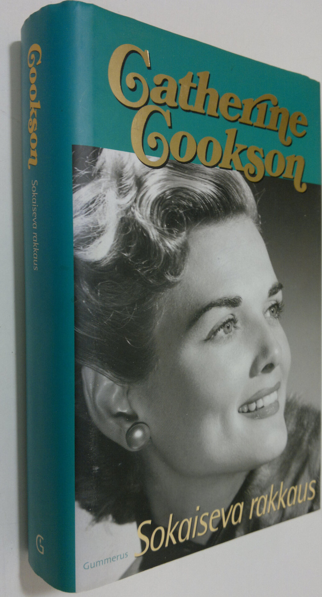 Catherine Cookson : Sokaiseva rakkaus