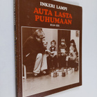 Inkeri Lampi : Auta lasta puhumaan - pikkukuva 1