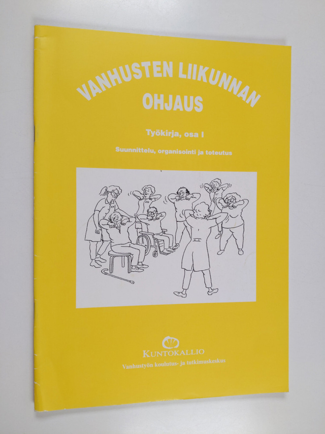 Elina Karvinen : Vanhusten liikunnan ohjaus :; työkirja, ...