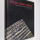 Pirkko Leino-Kaukiainen : Kirja koko elämä : Gummeruksen ... - pikkukuva 1