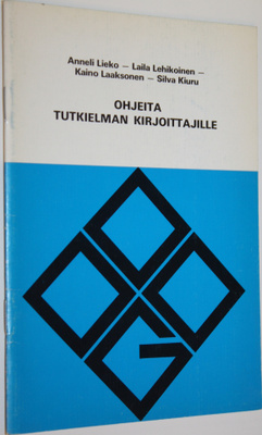 Anneli Lieko : Ohjeita tutkielman kirjoittajille