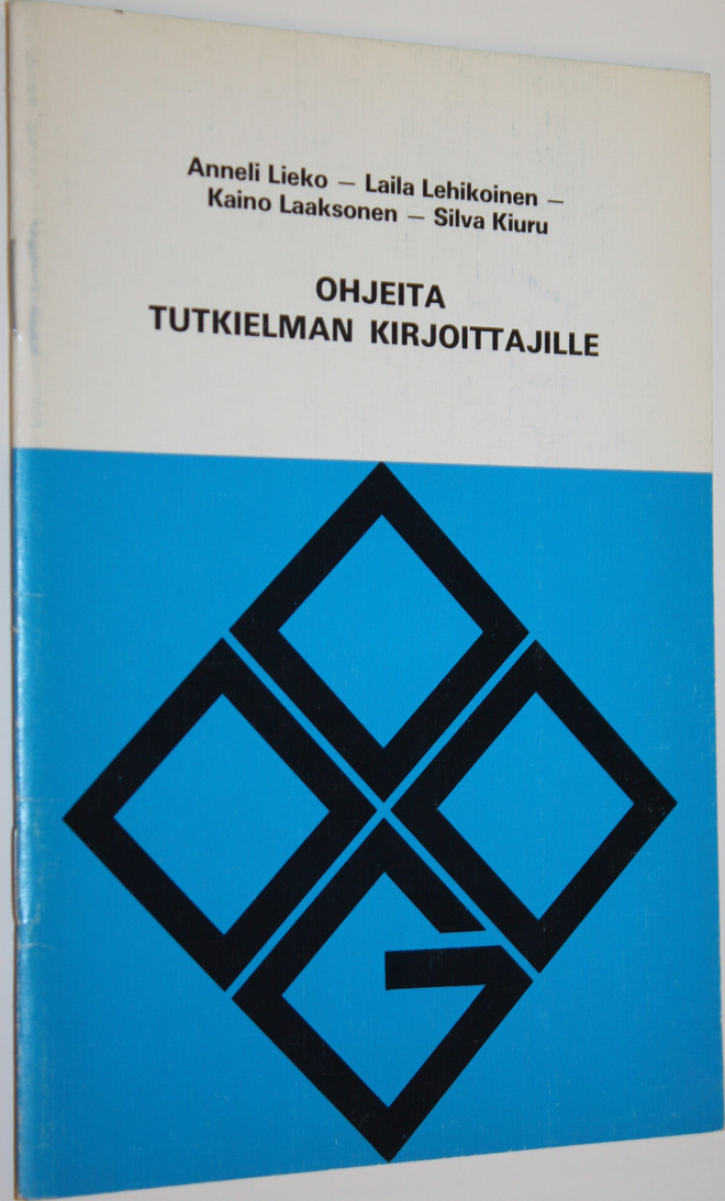 Anneli Lieko : Ohjeita tutkielman kirjoittajille