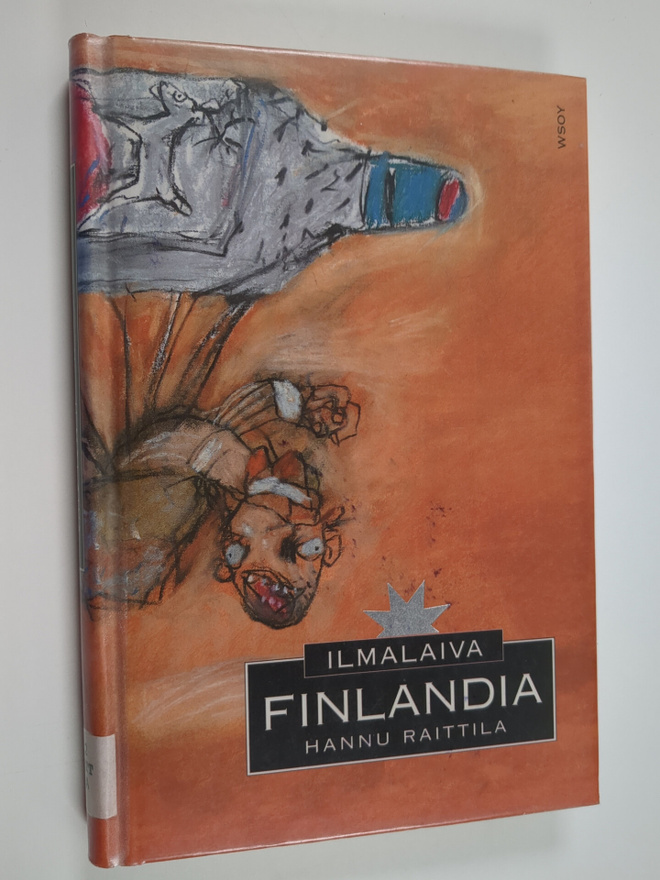 Hannu Raittila : Ilmalaiva Finlandia : novelleja