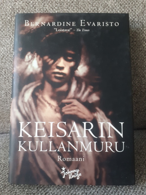 Bernardine Evaristo: Keisarin kullanmuru