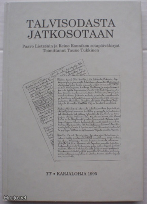 Tauno Tukkinen (toim.): Talvisodasta Jatkosotaan