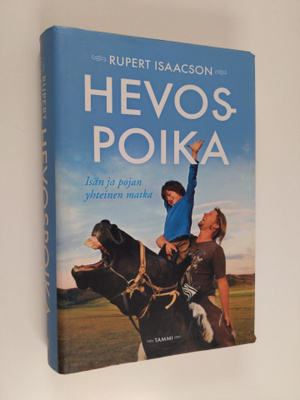 Rupert Isaacson : Hevospoika : isän ja pojan yhteinen matka