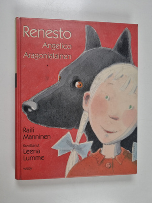 Raili Manninen : Renesto Angelico Aragonialainen : suojel...