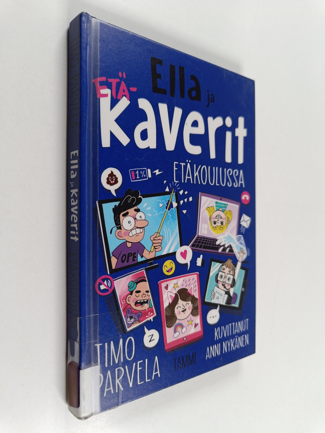 Timo Parvela : Ella ja kaverit etäkoulussa