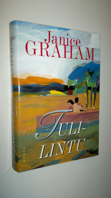 Janice Graham : Tulilintu