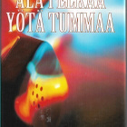 Heikki Hakamies, Älä pelkää yötä tummaa - pikkukuva 1